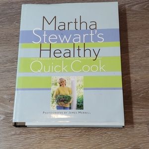 Martha Stewart's Healthy Quick Cook Cookbook 1997